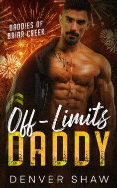Off-Limits Daddy - Denver Shaw - Daddies of Briar Creek