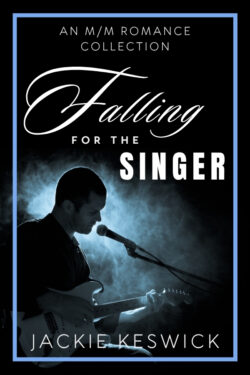 Falling for the Singer - Jackie Kewsick