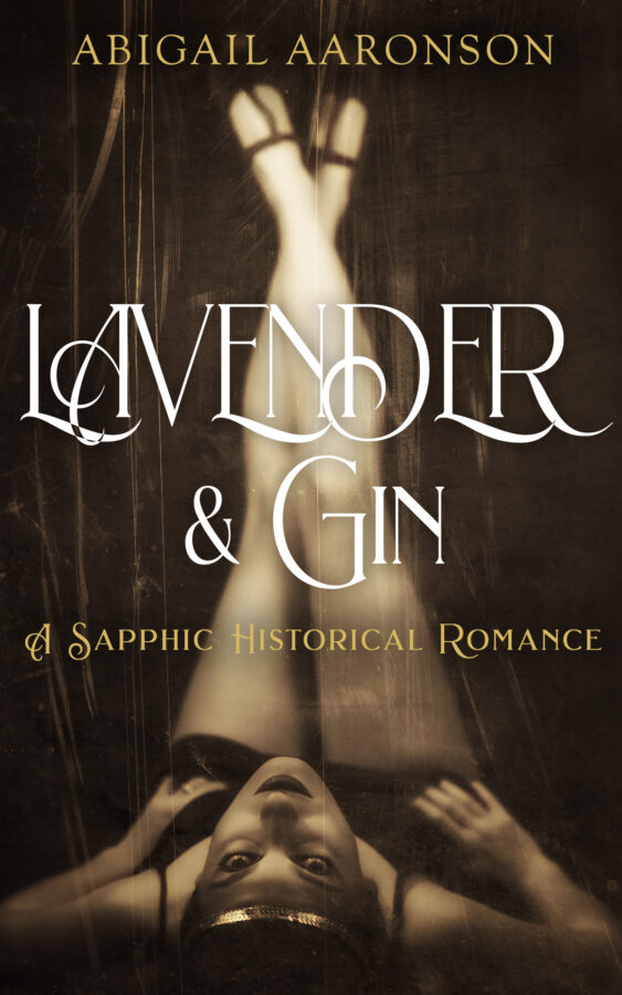 Lavender & Gin - Abigail Aaronson