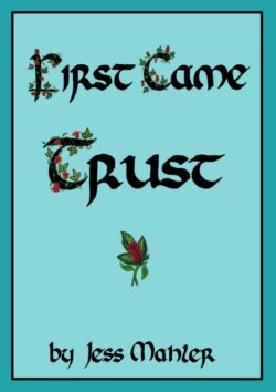 First Came Trust - Jess Mahler