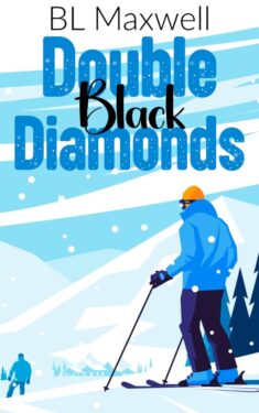 Double Black Diamonds - BL Maxwell