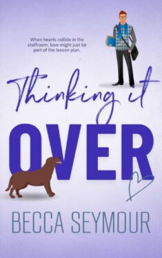 Thinking it Over - Becca Seymour