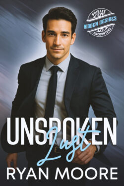Unspoken Lust - Ryan Moore - Beach Secrets Hidden Desires