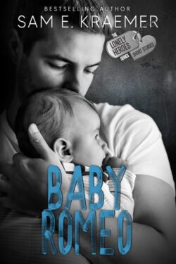 Book Cover: Baby Romeo: A Lonely Heroes Short Story