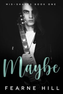 Maybe - Fearne Hill