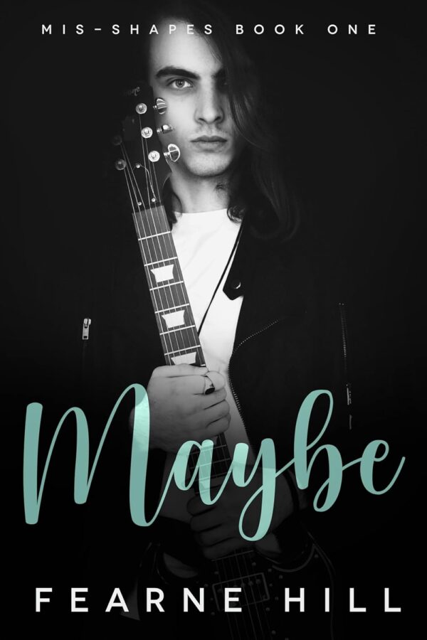 Maybe - Fearne Hill