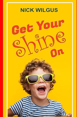 Book Cover: Get Your Shine On