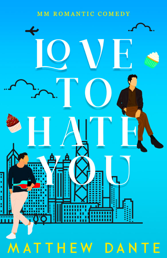 Love to Hate You - Matthew Dante