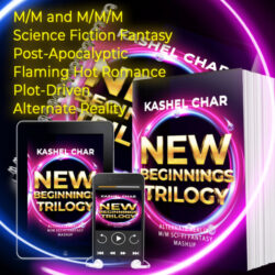 Book Cover: New Beginnings Trilogy: M/M Sci-Fi Fantasy Mashup