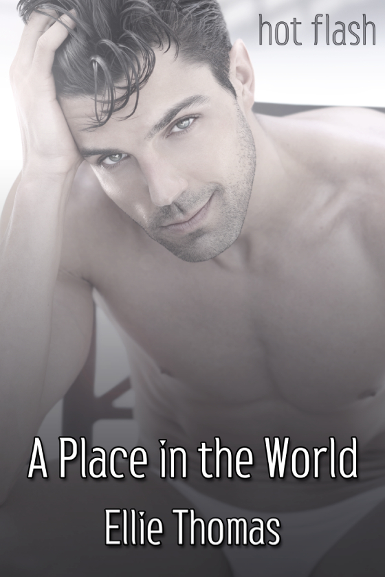 A Place in the World - Ellie Thomas - Hot Flash