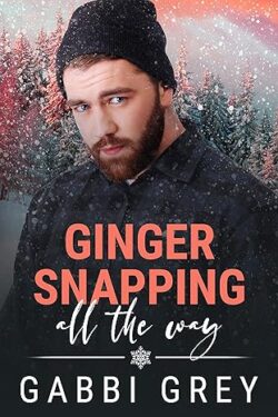 Book Cover: Ginger Snapping All the Way