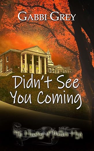 Didn't See You Coming - Gabbi Grey