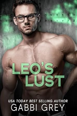 Book Cover: Leo's Lust: A Love in Mission City Short Story