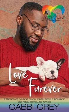 Book Cover: Love Furever: A Friends of Gaynor Beach Animal Rescue Romance
