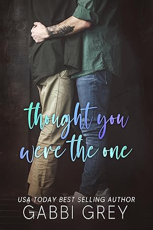 Book Cover: Thought You Were the One: A Mission City gay romance short story