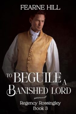 To Beguile a Banished Lord - Fearne Hill