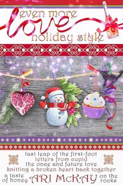 Even More Love Holiday Stye - Ari McKay