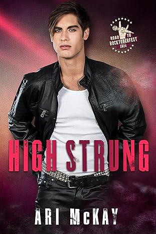 High Strung -Ari McKay - Road to Rocktoberfest