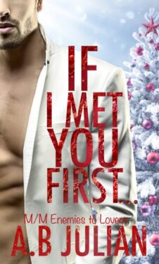 If I Met You First - A.B. Julian