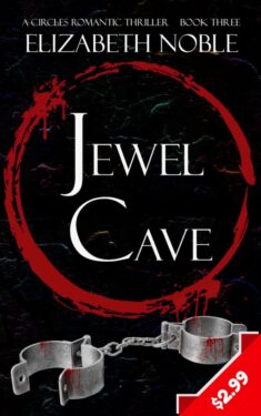 Jewel Cave - Elizabeth Noble - Circles Romantic Thriller