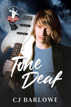 Tone Deaf - CJ Barlowe