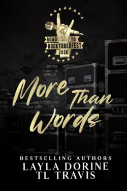 More Than Words - Layla Dorine & TL Travis
