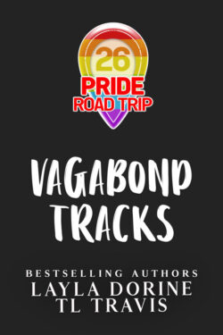Vagabond Tracks - Layla Dorine & TL Travis - 26 Road Trip