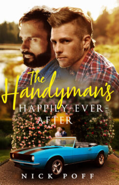 The Handyman's Happily Ever After - Nick Poff