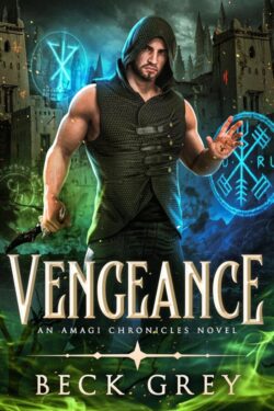 Vengence - Beck Grey - Amati Chronicles