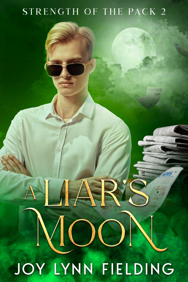 A Liar's Moon - Joy Lynn Fielding - Strength of the Pack