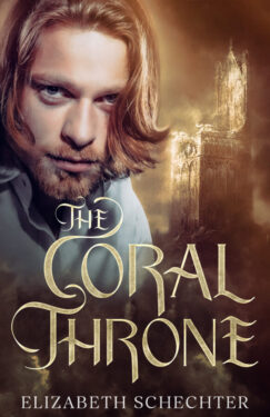 The Coral Throne - Elizabeth Schechter