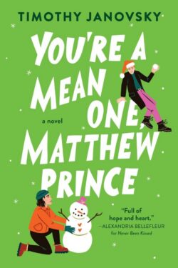 You’re a Mean One, Matthew Prince - Timothy Janovsky