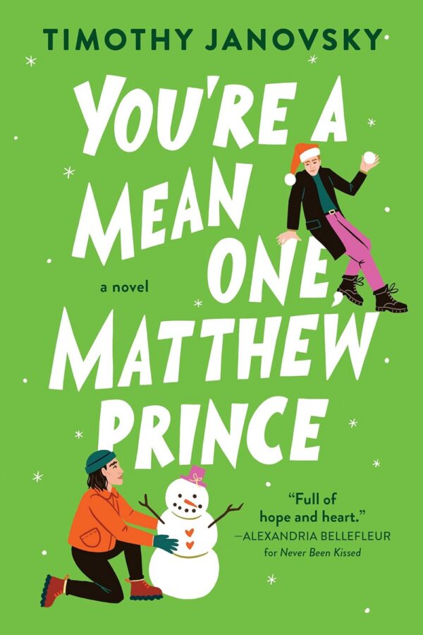 You’re a Mean One, Matthew Prince - Timothy Janovsky