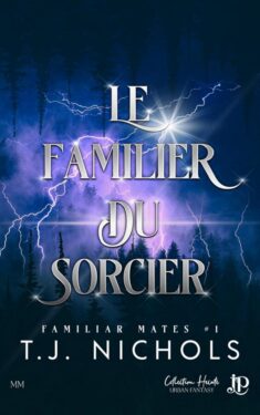 Le Familier du Sorcier - T.J. Nichols