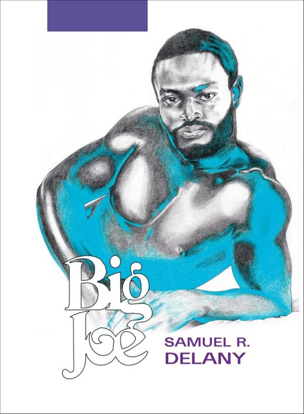 Big Joe - Samuel R. Delaney