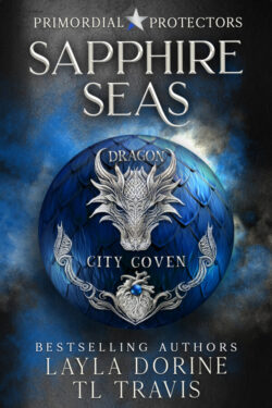 Sapphire Seas - Layla Dorine & TL Travis - Primordial Protectors