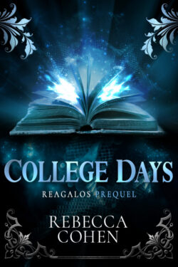 College Days - Rebecca Cohen - Reagalos
