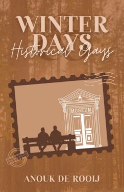 Winter Days Historical Gays - Anouk De Rooij