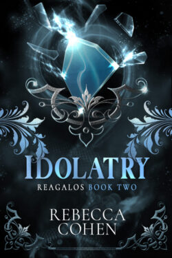 Idolatry - Rebecca Cohen - Reagalos
