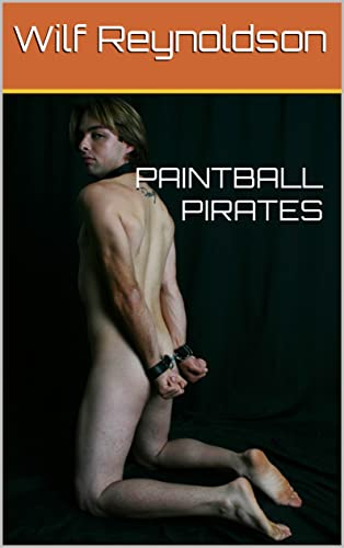 Paintball Pirates - Wilf Reynoldson
