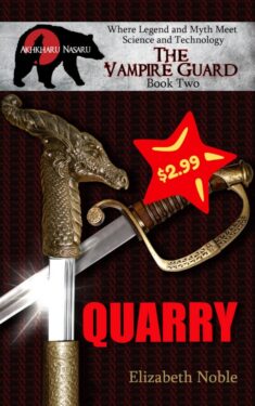 Quarry - Elizabeth Noble - The Vampire Guard