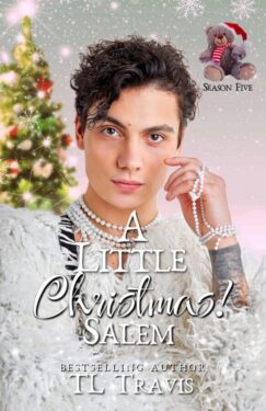 A Little Christmas! Salem - TL Travis - Season Five
