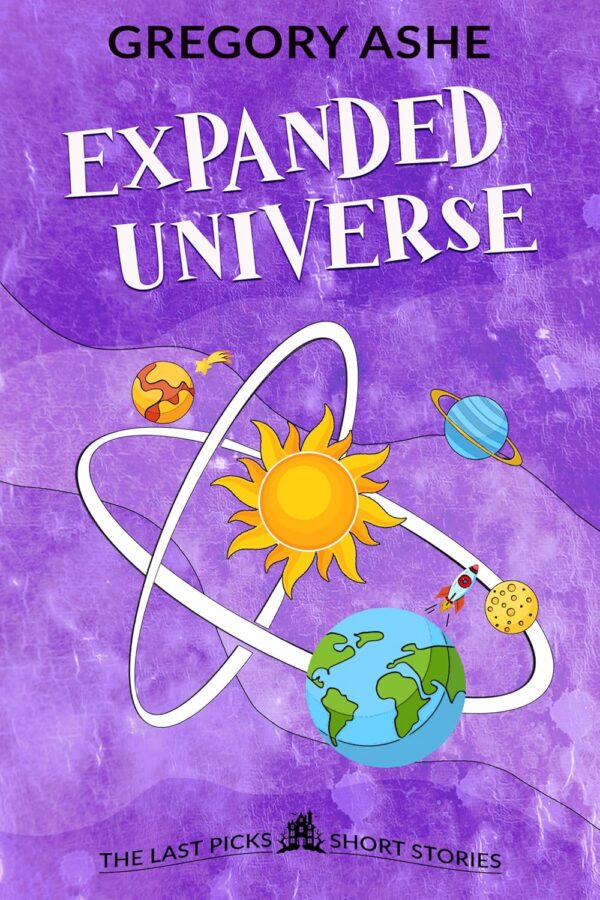 Expanded Universe - Gregory Ashe - Last Picks 13