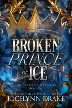 Broken Prince of Ice - Jocelynn Drake - Forgotten Gods
