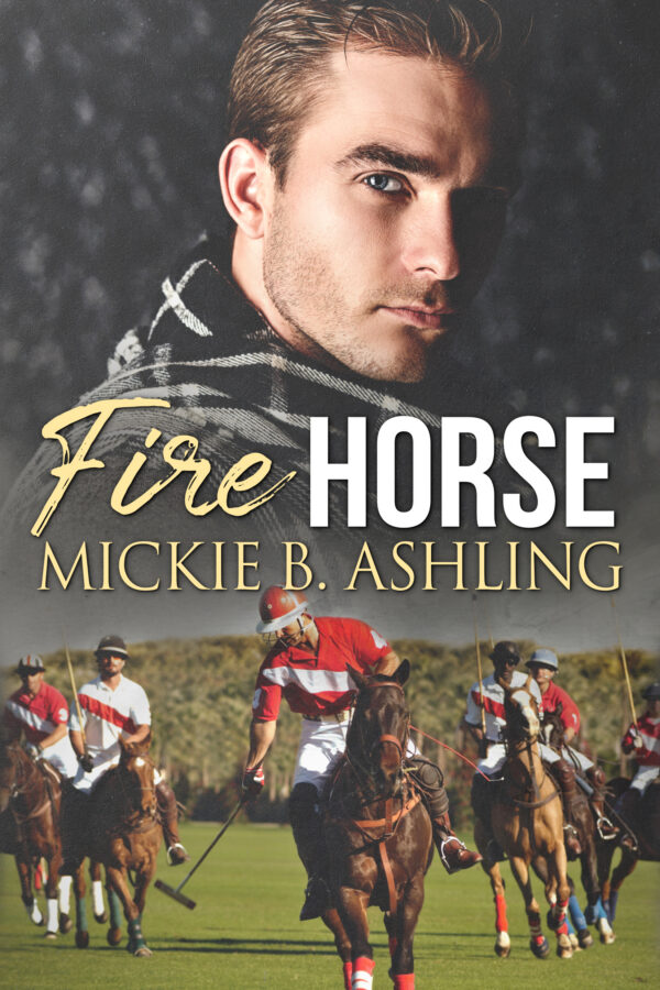 Fire Horse - Mickie B. Ashling
