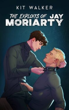 The Exploits of Jay Moriarty - Kit Walker