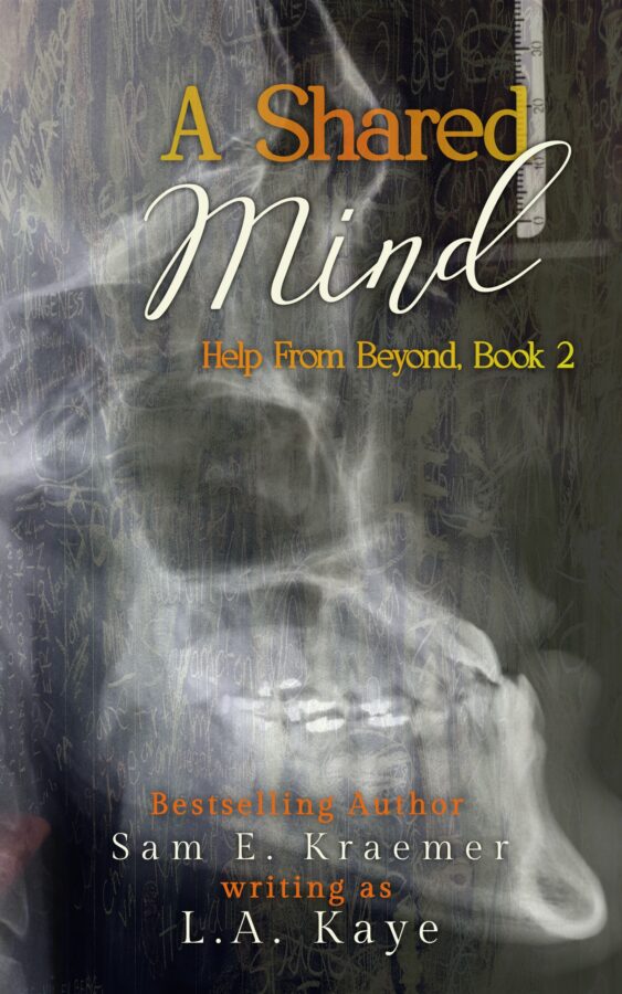 A Shared Mind - Sam E. Kraemer - Help from Beyond
