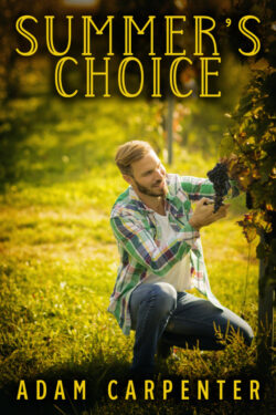 Summer's Choice - Adam Carpenter