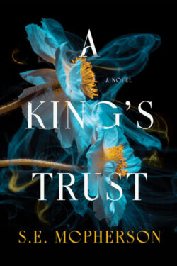 A King's Trust - S.E. McPherson