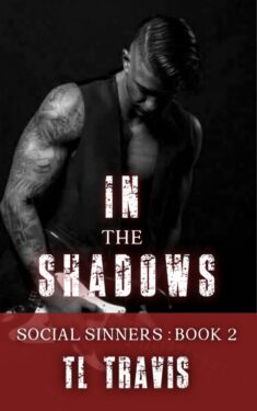 In the Shadows - TL Travis - Social Sinners